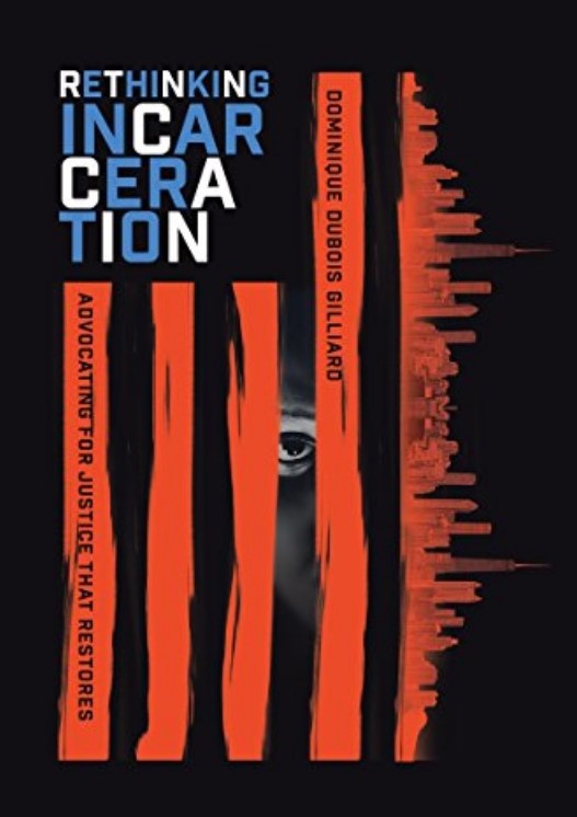 Rethinking Incarceration